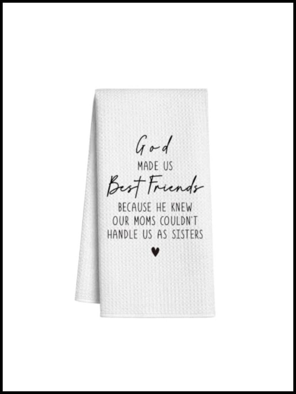 Friends Kitchen Towel 16x24 Polyester Funny Christian Gift